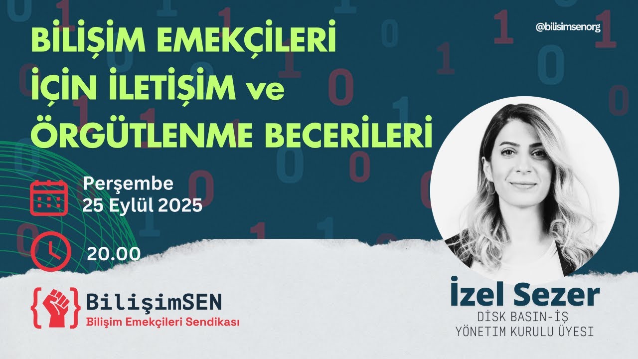 Bilişim Emekçileri İçin İletişim ve Örgütlenme Becerileri