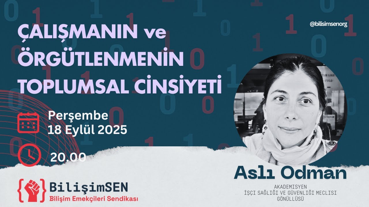 Çalışmanın ve Örgütlenmenin Toplumsal Cinsiyeti