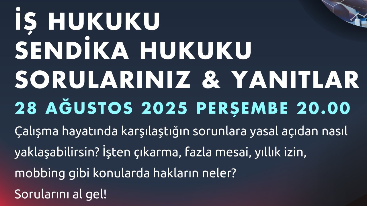 İş Hukuku Sendika Hukuku: Sorularınız & Yanıtlar