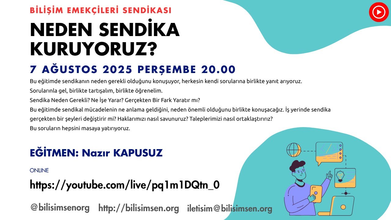 Neden sendika kuruyoruz?
